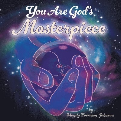 You Are God's Masterpiece 1