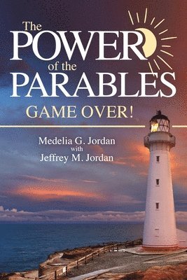 The Power of the Parables 1
