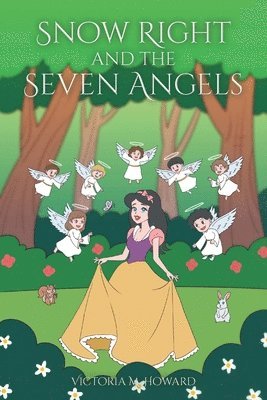 Snow Right and the Seven Angels 1
