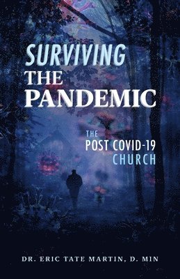 Surviving the Pandemic 1