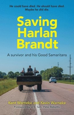 Kevin Warneke, Kent Warneke - Saving Harlan Brandt, Häftad