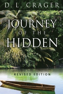 Journey of the Hidden 1