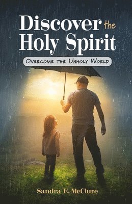 Discover the Holy Spirit 1