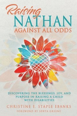 bokomslag Raising Nathan Against All Odds
