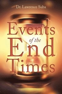 bokomslag Events of the End Times