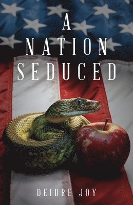 A Nation Seduced - Second Edition 1