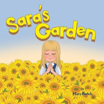 Sara's Garden 1