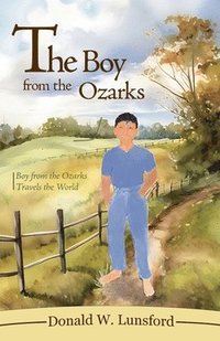 bokomslag Boy from the Ozarks
