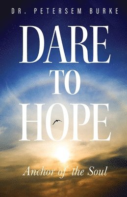 Dare to Hope 1