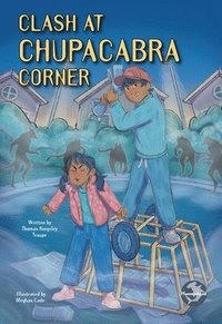 bokomslag Clash at Chupacabra Corner