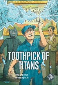 bokomslag Toothpick of Titans