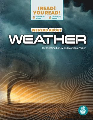 Christina Earley, Madison Parker - We Read about Weather, Häftad