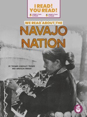 We Read about the Navajo Nation 1