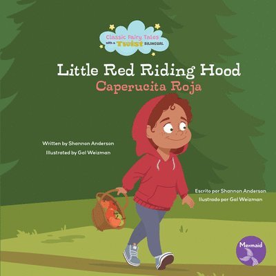 Little Red Riding Hood (Caperucita Roja) Bilingual Eng/Spa 1