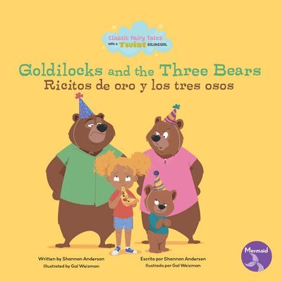 Goldilocks and the Three Bears (Ricitos de Oro Y Los Tres Osos) Bilingual Eng/Spa 1