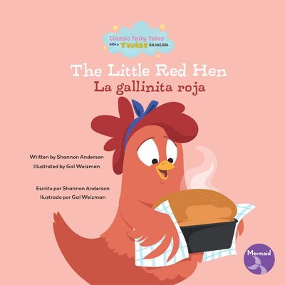 The Little Red Hen (La Gallinita Roja) Bilingual Eng/Spa 1