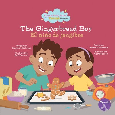 The Gingerbread Boy (El Niño de Jengibr) Bilingual Eng/Spa 1
