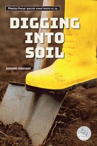 bokomslag Digging Into Soil