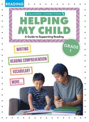Helping My Child with Reading First Grade 1