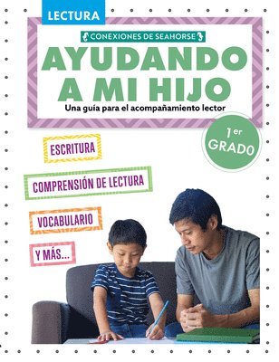 Ayudando a Mi Hijo 1er Gradeo (Helping My Child with Reading First Grade) 1