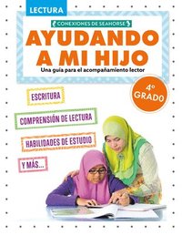bokomslag Ayudando a Mi Hijo 4° Grado (Helping My Child with Reading Fourth Grade)