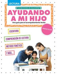 bokomslag Ayudando a Mi Hijo de Kindergarten Con La Lectura (Helping My Child with Reading Kindergarten)