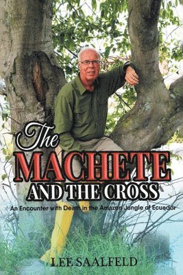 bokomslag Machete and the Cross