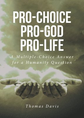 bokomslag Pro-Choice Pro-God Pro-Life
