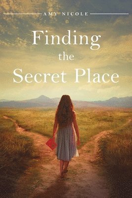 Finding the Secret Place 1