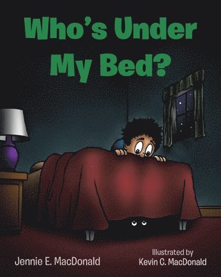 bokomslag Who's Under My Bed?