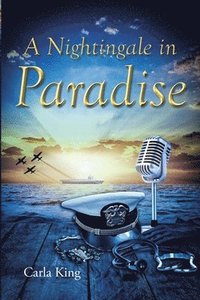 bokomslag A Nightingale in Paradise