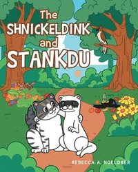 bokomslag Shnickeldink and Stankdu
