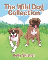 bokomslag The Wild Dog Collection