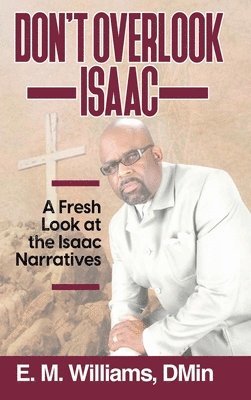 Don't Overlook Isaac 1