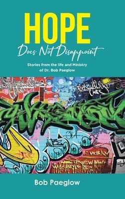 Hope Does Not Disappoint 1