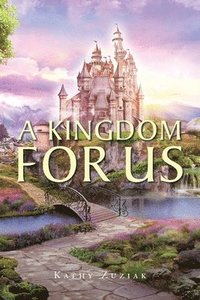 bokomslag Kingdom for Us