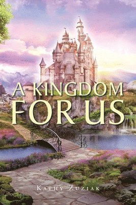 bokomslag Kingdom for Us