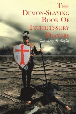bokomslag Demon-Slaying Book of Intercessory Prayers