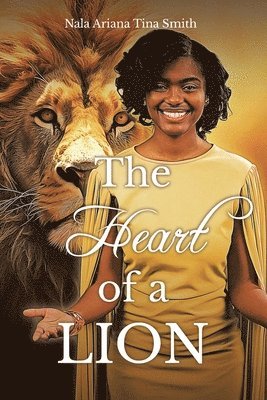 bokomslag The Heart Of A Lion