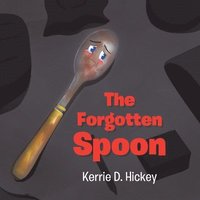 bokomslag The Forgotten Spoon