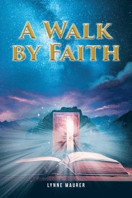 bokomslag Walk by Faith