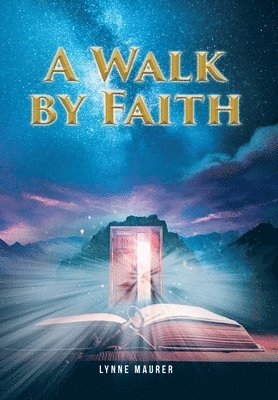 bokomslag Walk by Faith
