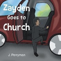 bokomslag Zayden Goes to Church