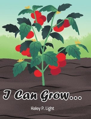 I Can Grow... 1