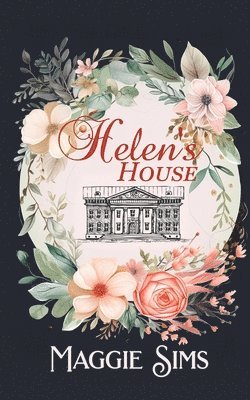 Helen's House 1