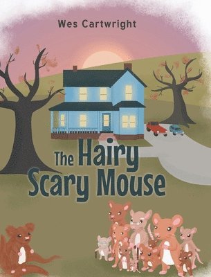 The Hairy Scary Mouse 1