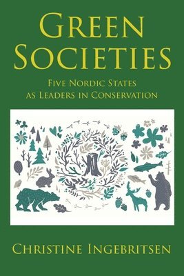Christine Ingebritsen - Green Societies, Häftad