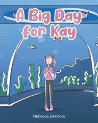 bokomslag Big Day for Kay
