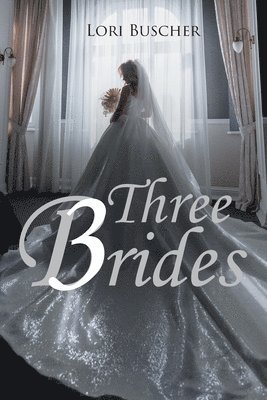 bokomslag Three Brides