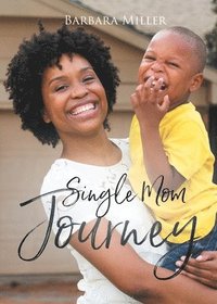 bokomslag Single Mom Journey